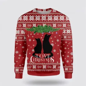 Cat Love Christmas Ugly Christmas Sweater For Men And Women, Best Gift For Christmas, Christmas Fashion Winter