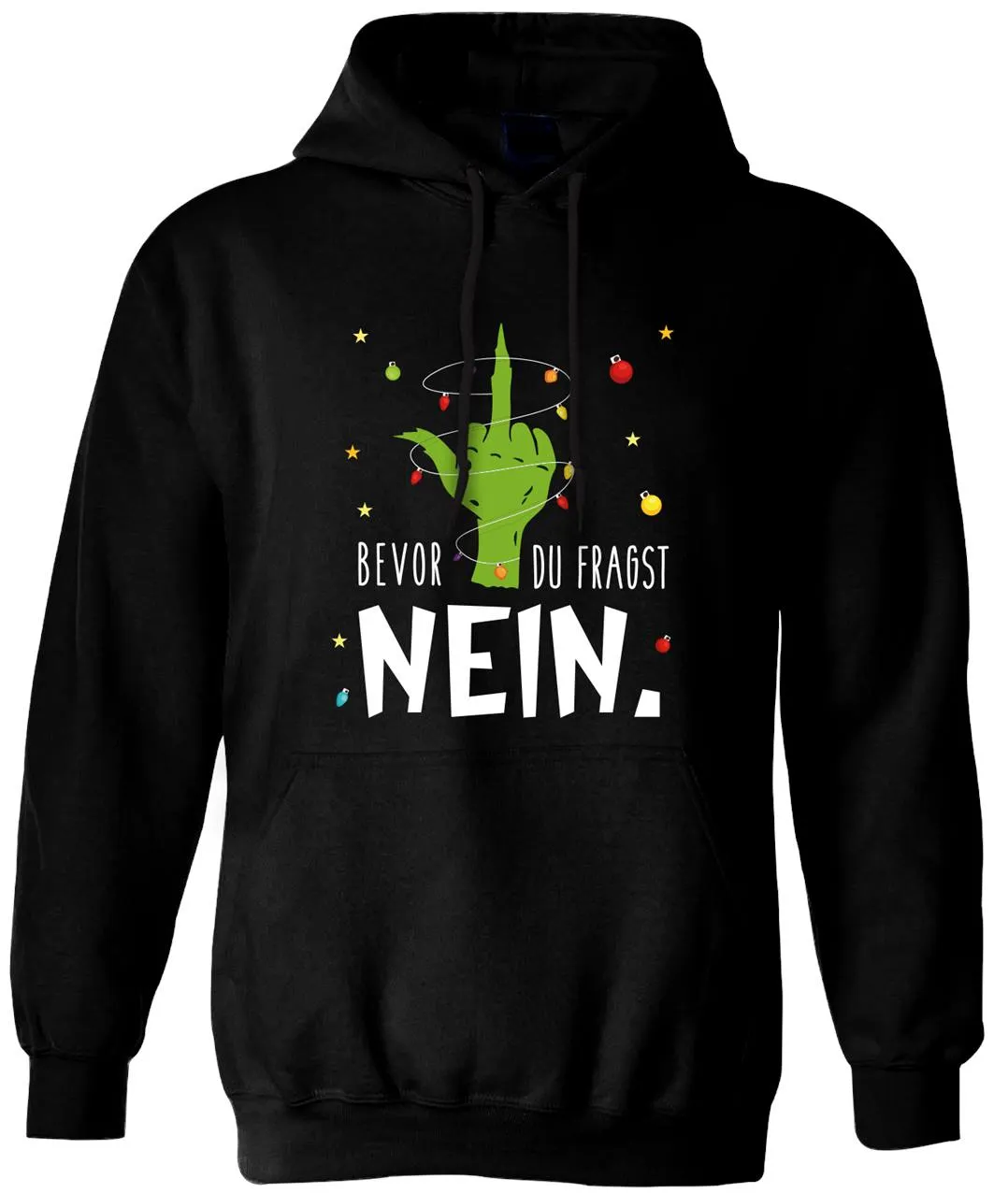 Hoodie - Grinch - Bevor du fragst NEIN. (Mittelfinger)