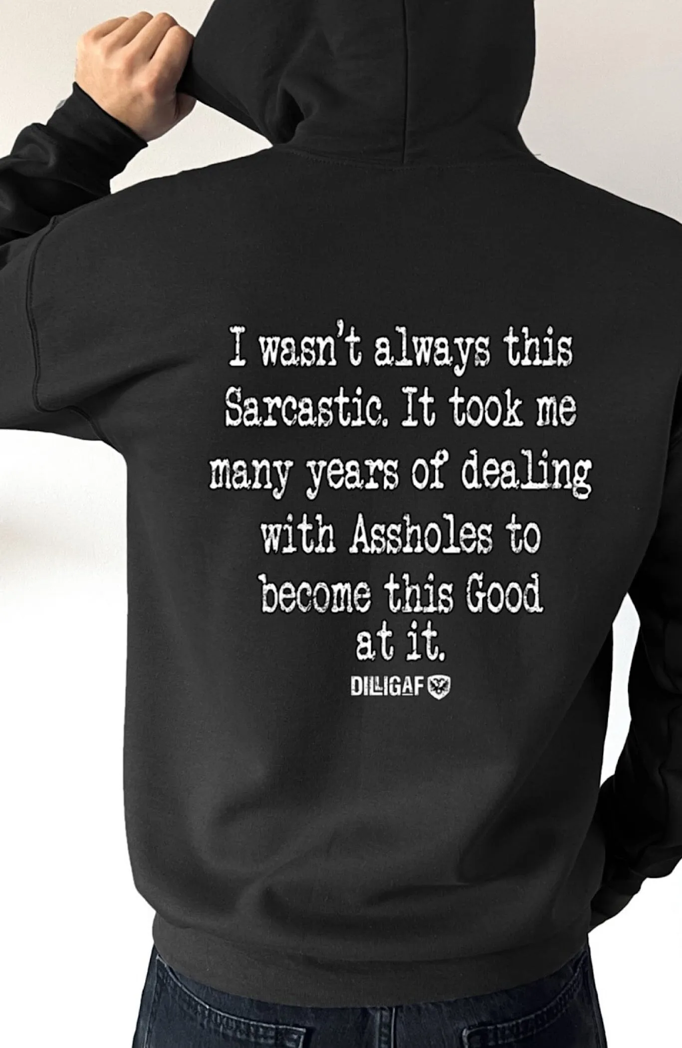 I haven't always been this sarcastic Pullover Hoodie